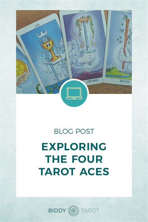 Exploring the Four Tarot Aces .